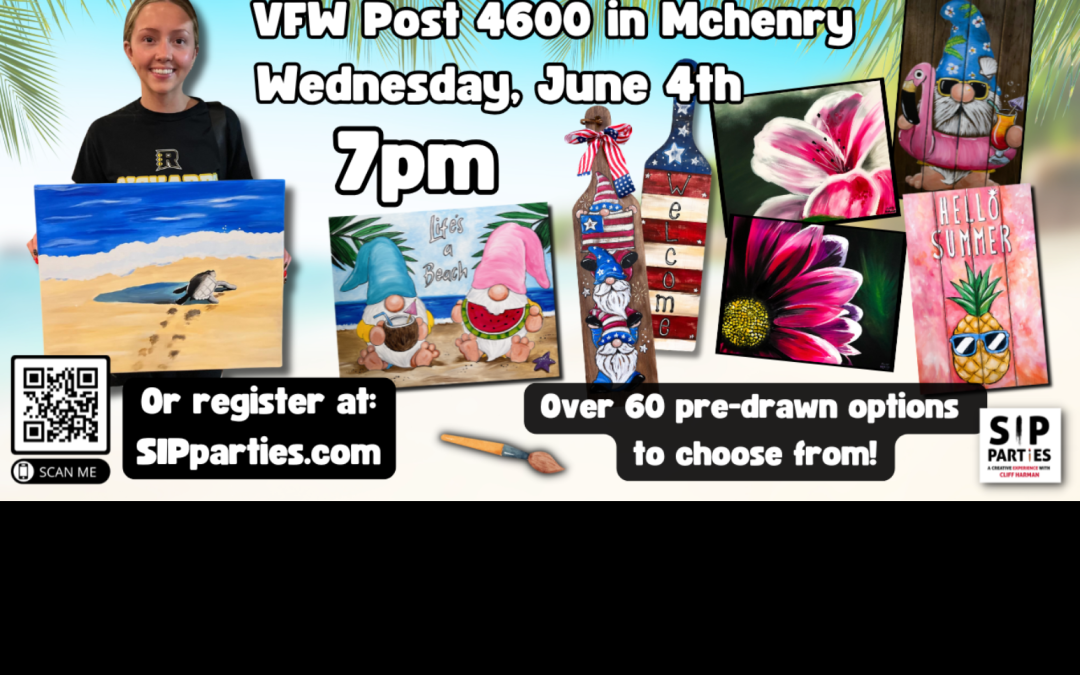 Pre-Drawn SIP & Paint Experience! VFW Post 4600 in McHenry.  Wednesday, June 4th  7PM