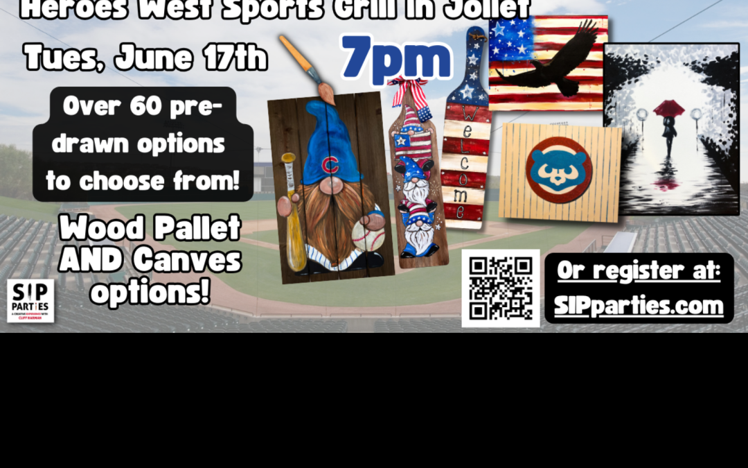 Pre-Drawn SIP & Paint Experience! Heroes West Sports Grill in Joliet.  Tuesday, June 17th  7PM
