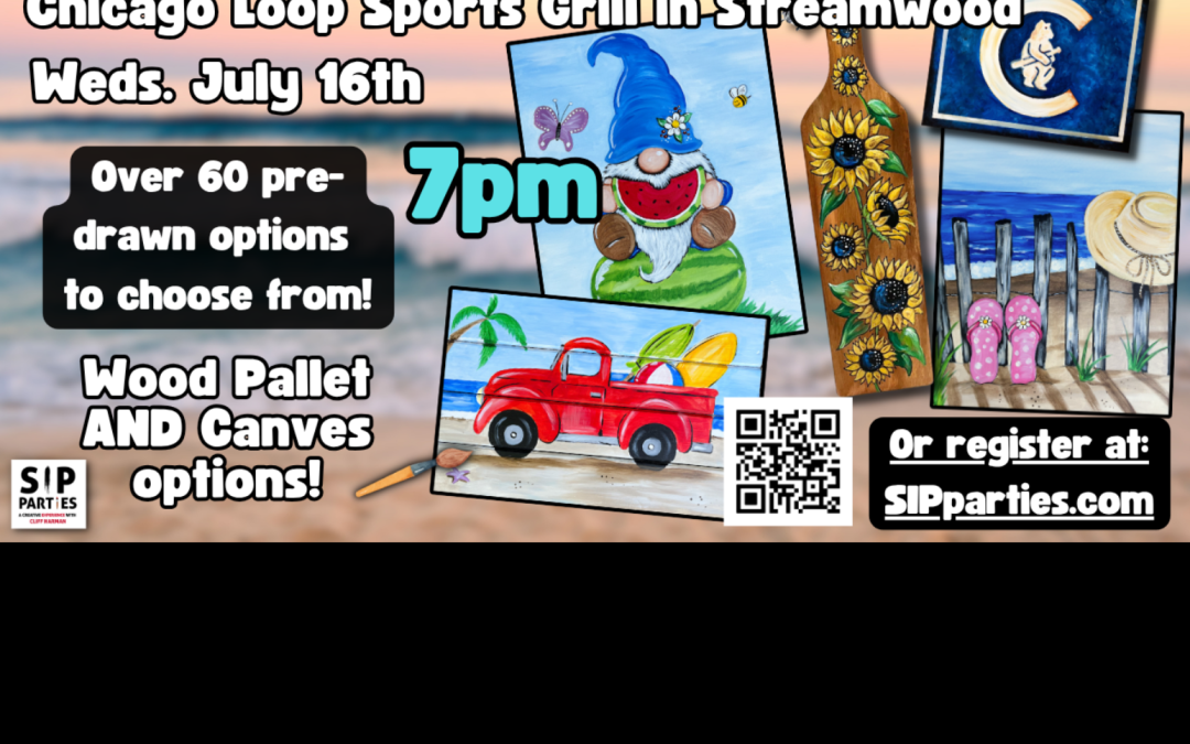 Pre-Drawn SIP & Paint Experience! Chicago Loop.  Wednesday, July 16th 7PM