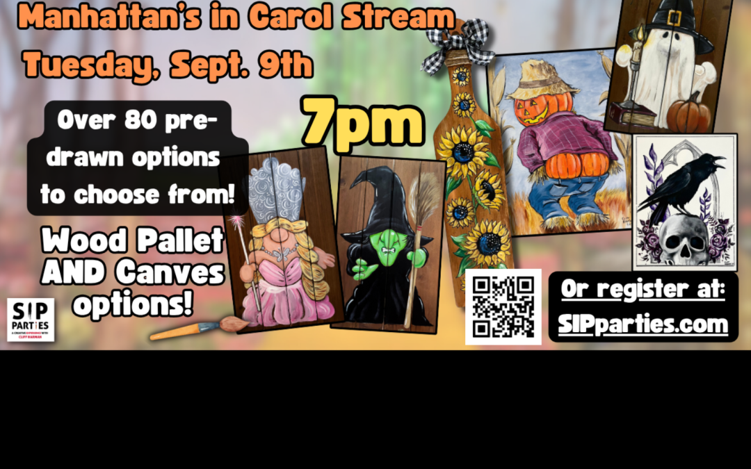 Pre-Drawn SIP & Paint Experience! Manhattan’s American Bar & Grill.  Tuesday, Sept. 9th  7PM