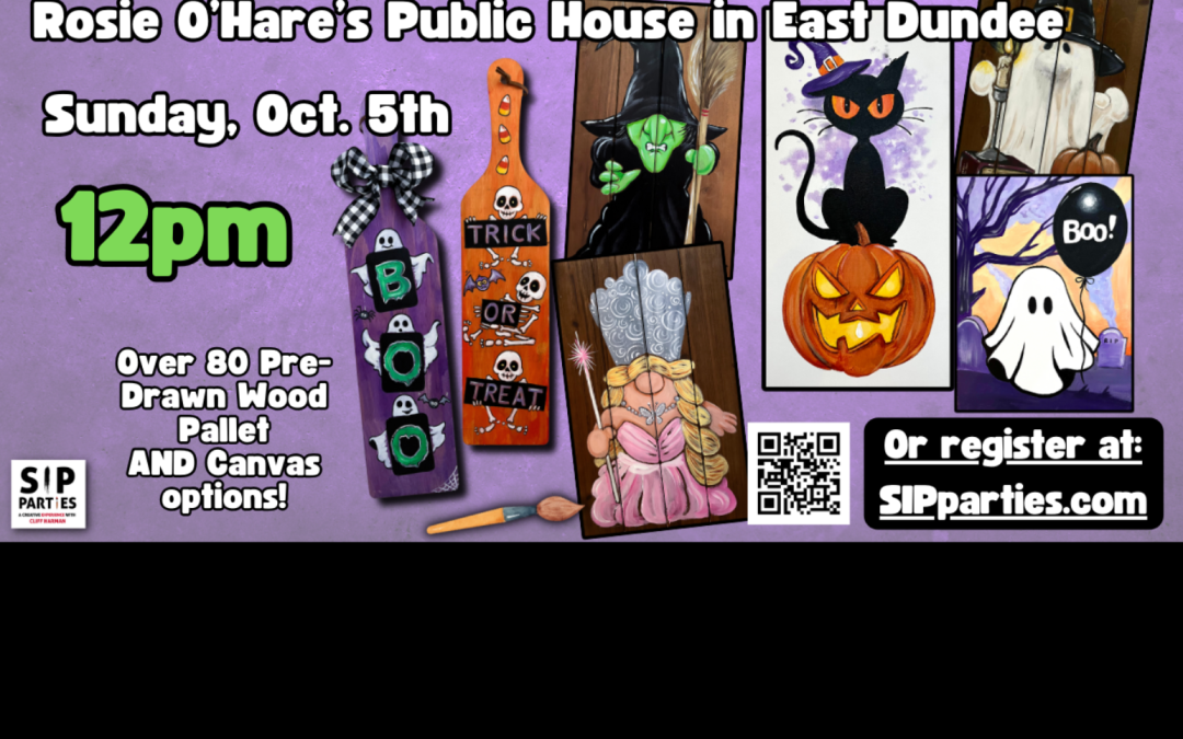 Pre-Drawn SIP & Paint experience at Rosie O’Hare’s in East Dundee   Sun, Oct. 5th