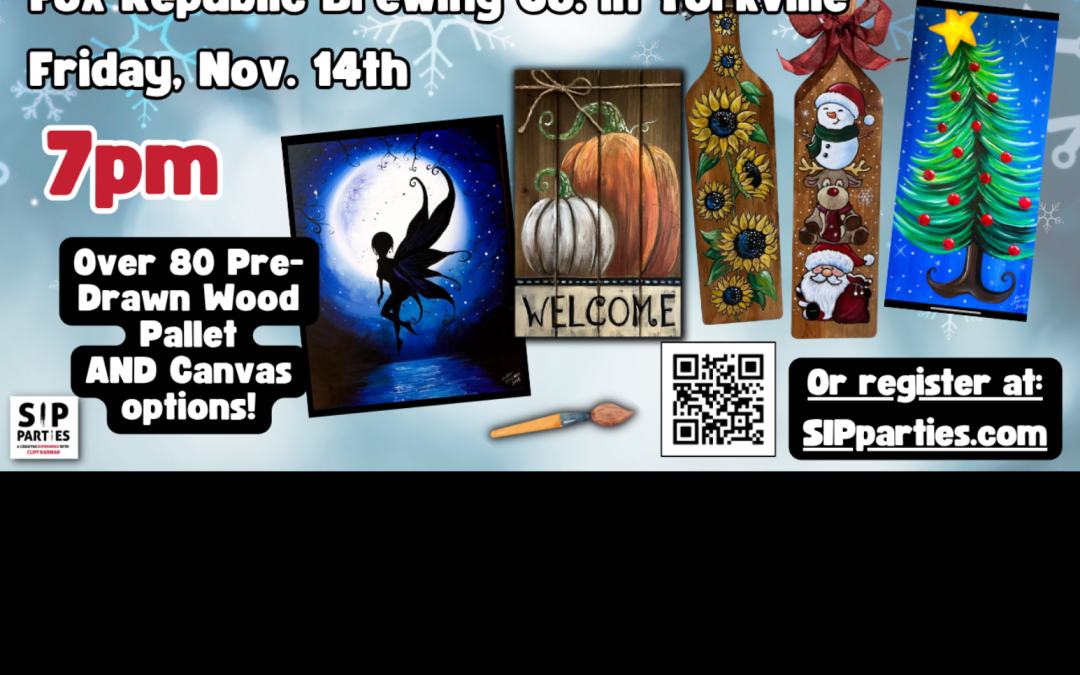 Pre-Drawn SIP & Paint Experience! Fox Republic Brewing Co. in Yorkville.  Friday, Nov. 14th  7PM