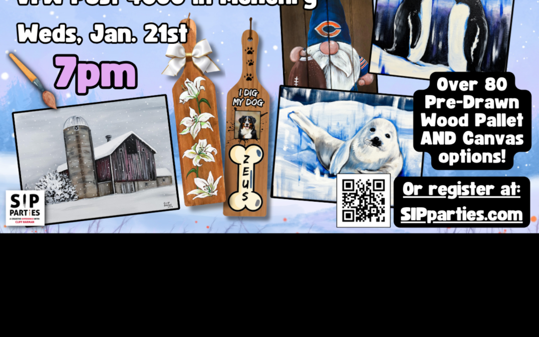 Pre-Drawn SIP & Paint Experience! VFW Post 4600 in McHenry.  Weds, Jan. 21st  7PM