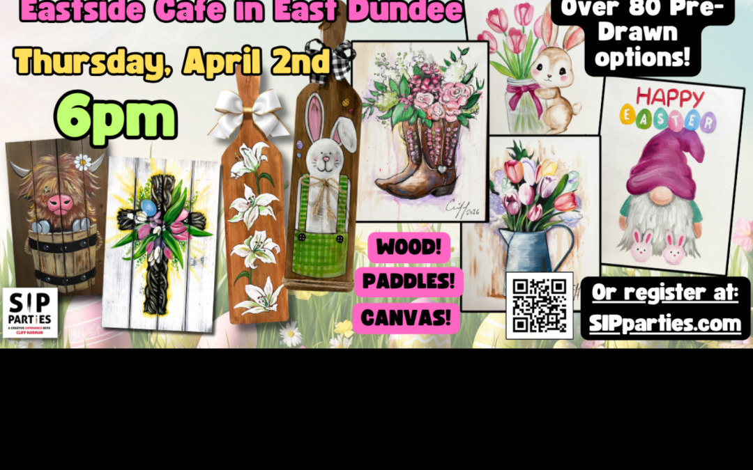 Pre-Drawn SIP & Paint Experience! Eastside Cafe.  Thursday, April. 2nd  6:00PM